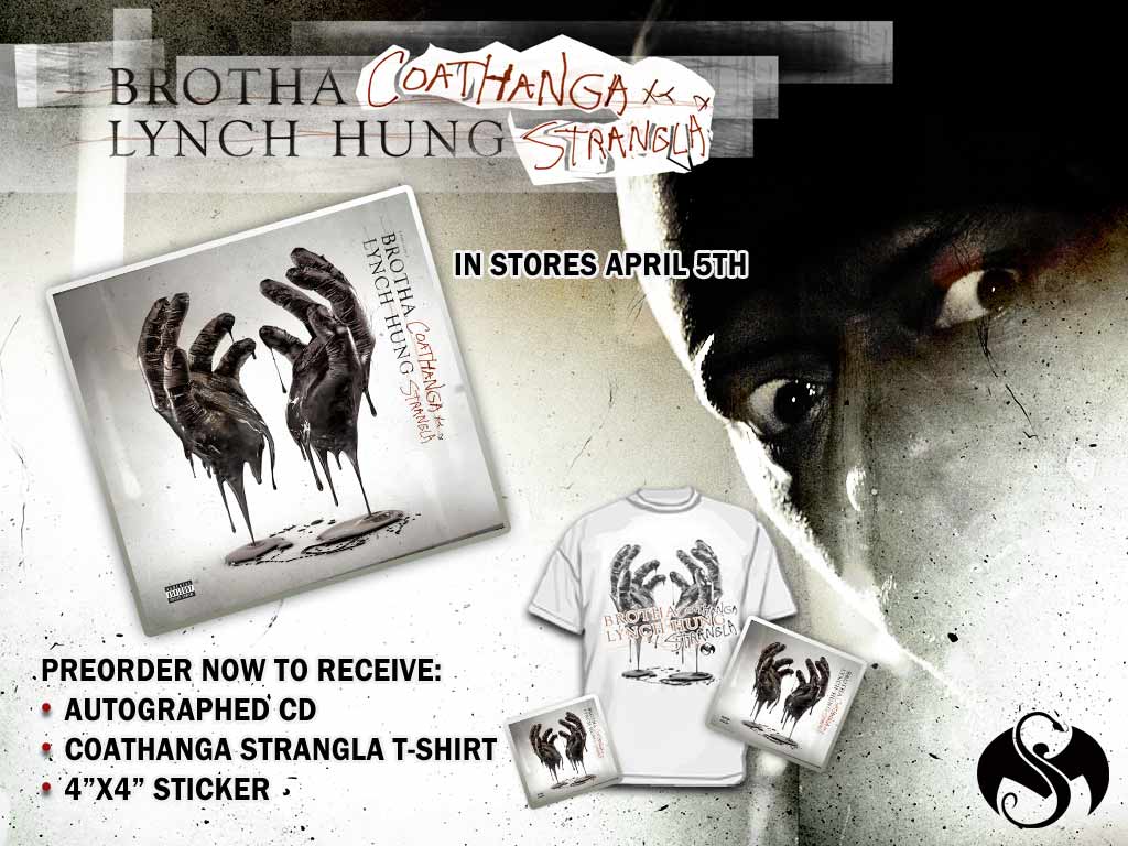 Brotha Lynch Hung - Coat Hanga Strangla 4/5/11