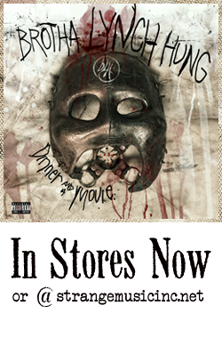 Brotha Lynch Hunge - Dinner and a Movie - strangemusicinc.net