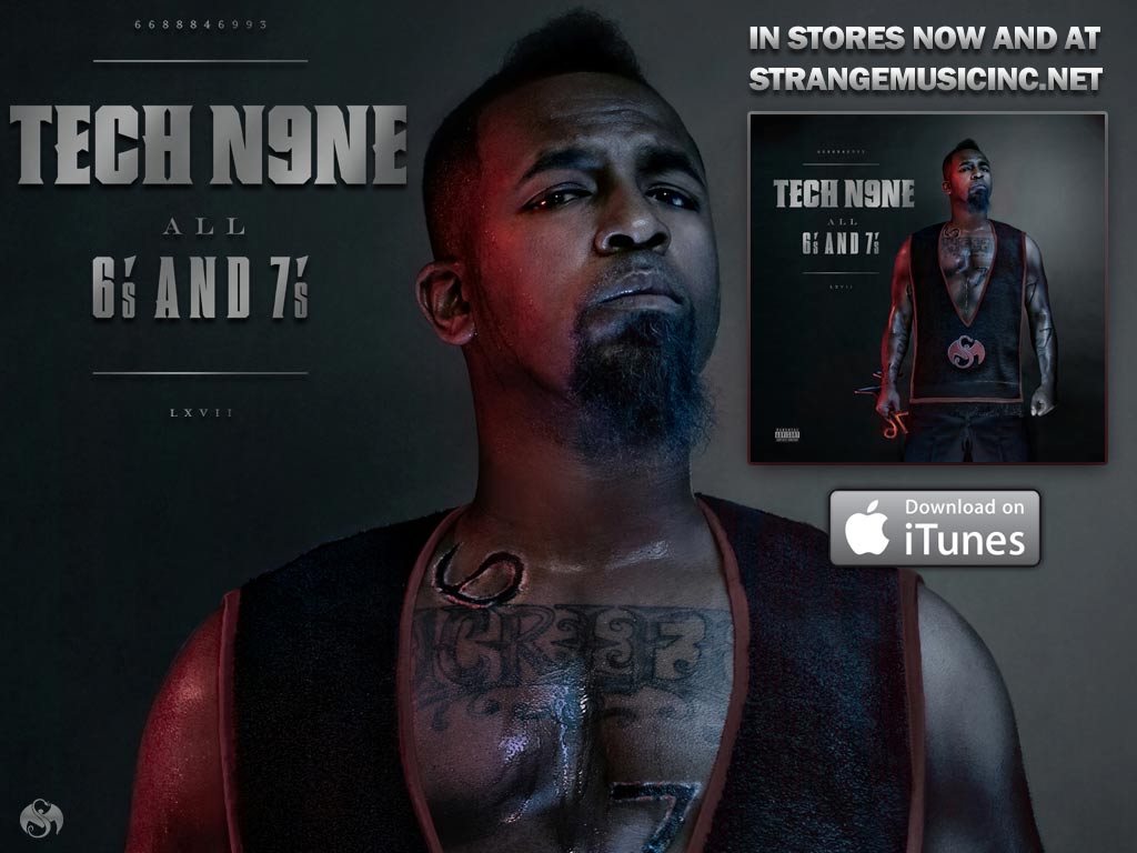 Tech N9ne - All 6's and 7's 6/7/11
