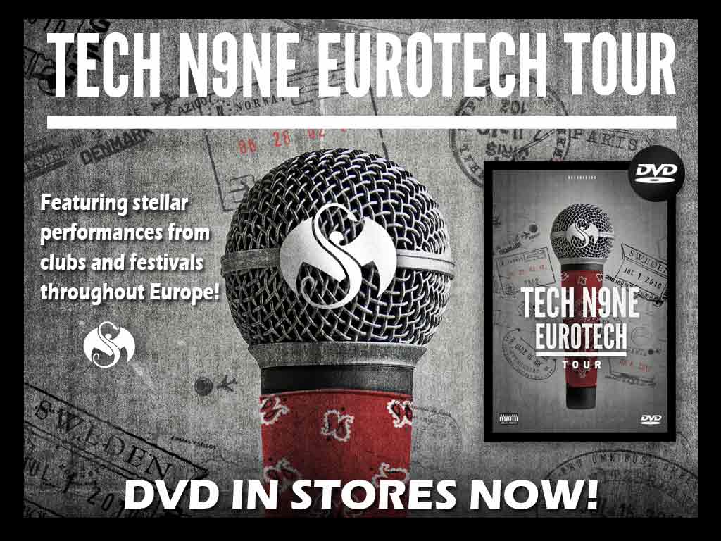 Tech N9ne - EuroTech DVD 7/12/11