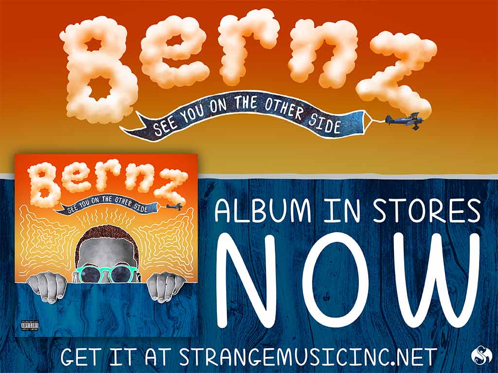 Bernz - See You On the Other Side - Pre Sale Ship Date 7/8/2016