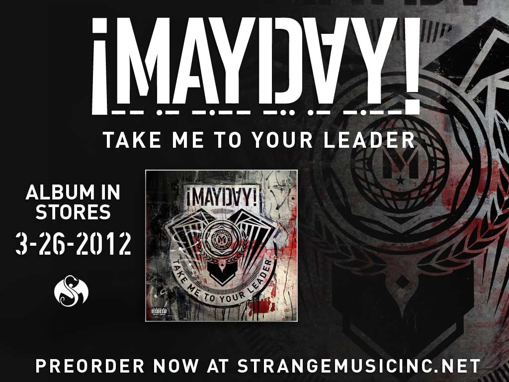 ¡Mayday! - Take Me To Your Leader 3/26/12