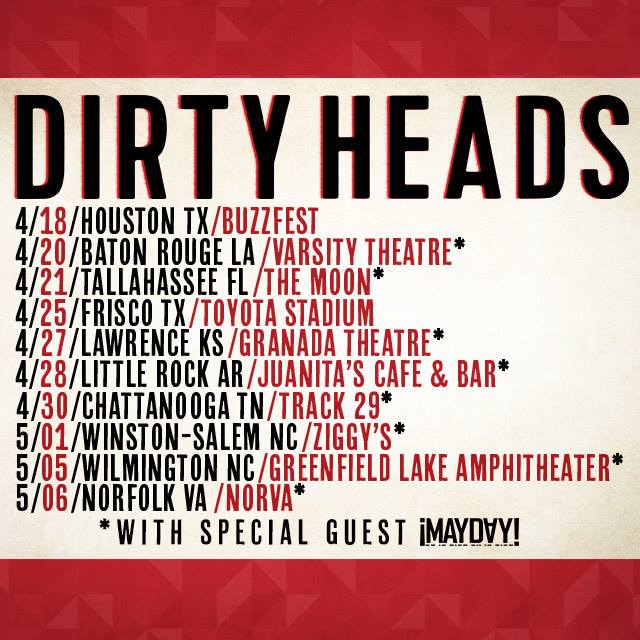 Dirty Heads with ¡Mayday! 