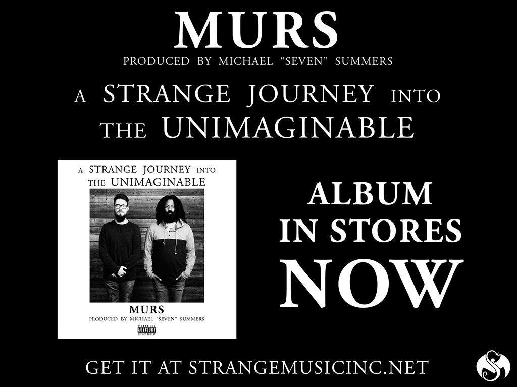MURS - A Strange Journey Into The Unimaginable 03/16/2018