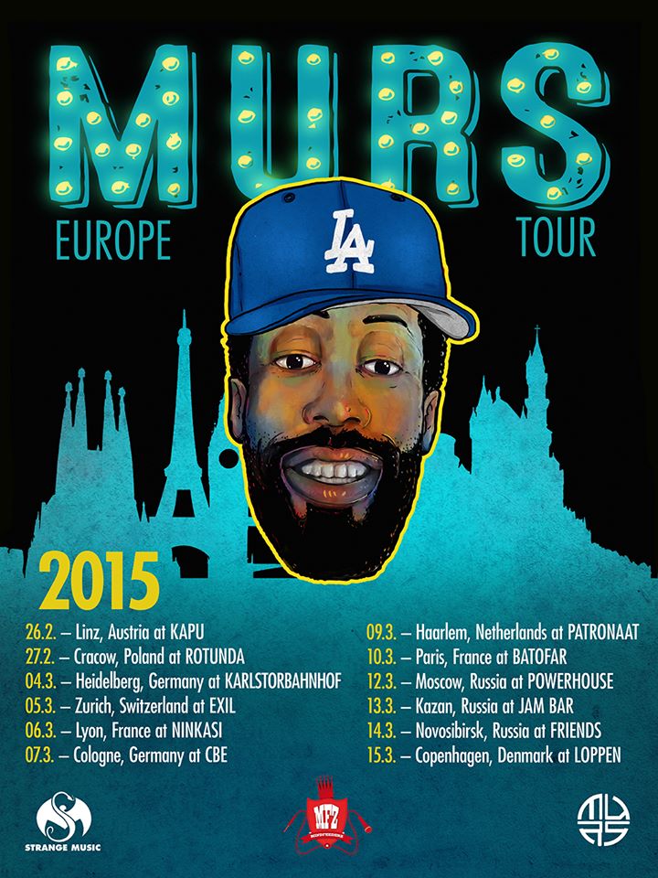 MURS Europe Tour