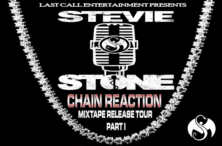 Stevie Stone: Chain Reaction Mix Tape Release