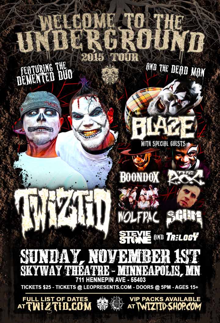 Twiztid and Stevie Stone Welcome to the Underground Tour Frightfest Edition