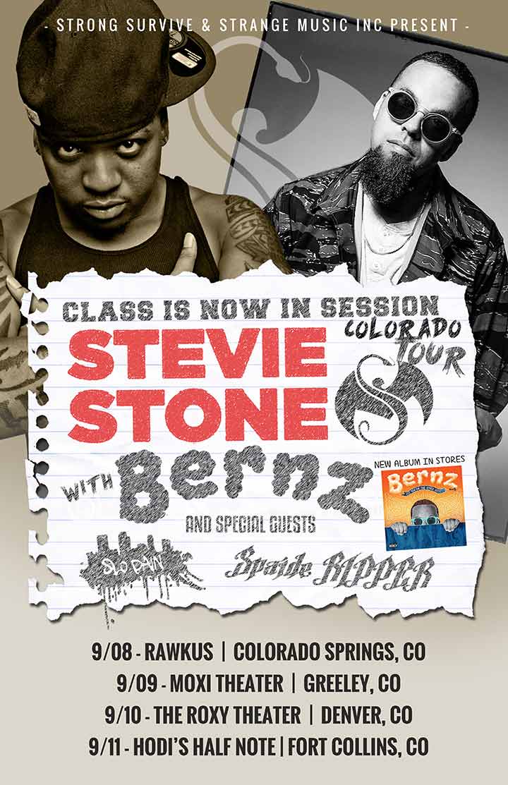 Stevie Stone w/Bernz Class is Now in Session CO Tour 2016