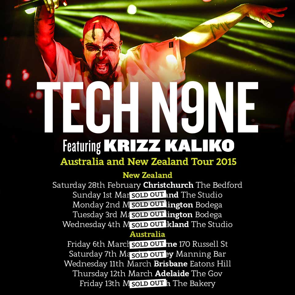 Tech N9ne feat. Krizz Kaliko Australia and New Zealand