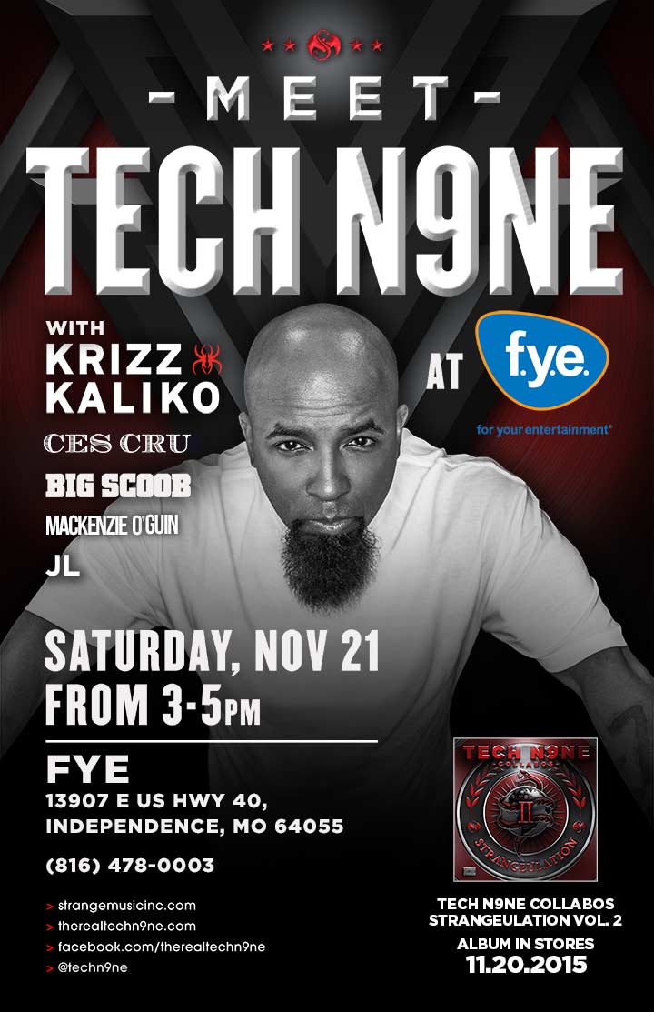 Meet Tech N9ne w/ Krizz Kaliko & more