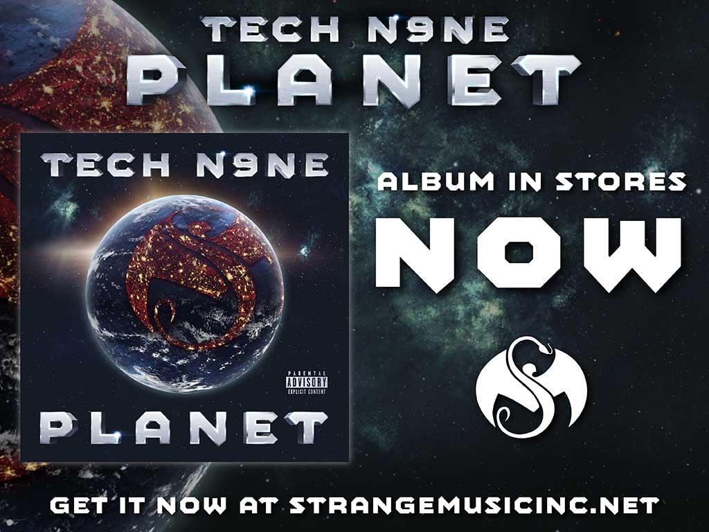 Tech N9ne - Planet Sale Ship Date 03/02/2018